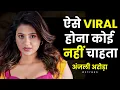Anjali Arora Share Viral Success Story AnjaliAroraMaxu Josh Talks