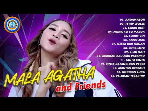 Download MP3 MALA AGATHA \u0026 FRIENDS || ANDAP ASOR || FULL ALBUM (Official Music Video)