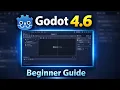 Before You Use Godot 4 6 Watch This Beginner Guide 2026