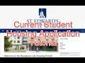 Current Student Housing Application Tutorial