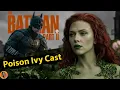 Scarlett Johansson is playing Poison Ivy in The Batman 2 Part 2