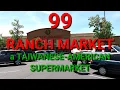 99 RANCH MARKET ASIAN GROCERY Store in Sacramento May 2021