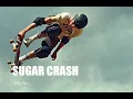 Download Lagu Sugar Crash by Zedivan, ElyOtto