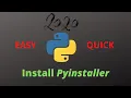 How to install Pyinstaller for Python FASTEST AND EASIEST WAY TUTORIAL