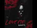 Love Me - RealestK
