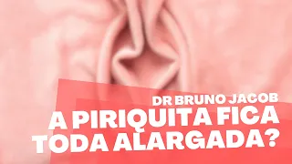 PIRIQUITA LARGA, É VERDADE? - DR BRUNO JACOB