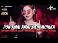 Download Lagu DJ POK AMAI AMAI (HUTANG) X TIA ADEK MONIKA BREAKEBAT FULL MELODY TERBARU 2025