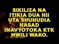 Download Lagu SIKILIZA NA ITIKIA DUA HII UTASHUHUDIA HASAD INAVYOTOKA KTK MWILI WAKO.
