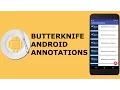 BUTTERKNIFE ANDROID ANNOTATIONS