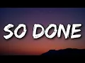Lagu The Kid LAROI - So Done (Lyrics)