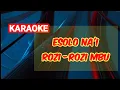 Download Lagu ESOLO NA'I ROZI ROZI MBU