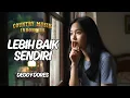 Lagu 🎸 Lebih Baik Sendiri – Deddy Dores | Country Cover Indonesia 🤠