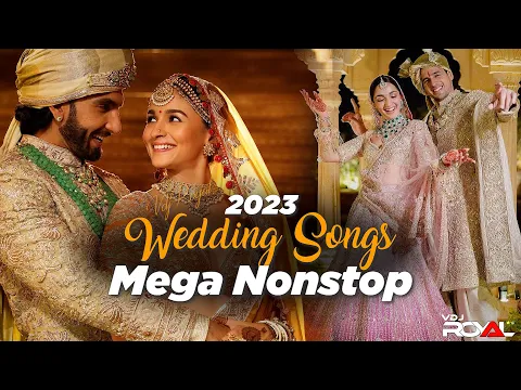 Download MP3 The Wedding Songs Romantic + Dance Mega Mashup Jukebox | Nonstop By VDj Royal | Wedding Songs 2023