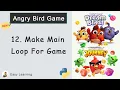Angry Bird Game in Python Make Main Loop For Game