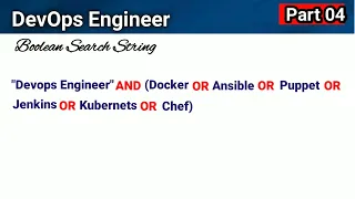 Part 04 Devops Engineer Boolean Search String How to make devops enginner Search String