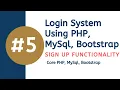 Sign Up Functionality Login System Using PHP MySql and Bootstrap PHP Project