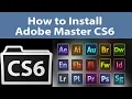 How to Install Adobe Master CS6 Adobe Photoshop Adobe Illustrator