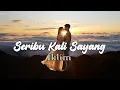 Download Lagu Iklim - Seribu Kali Sayang (Cover Video Lirik By Bening Ngatrok)