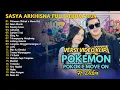 Download Lagu SASYA ARKHISNA FT. DELVA - POKEMON (POKOK E MOVE ON) FULL ALBUM | DANGDUT TERBARU