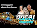 Download Lagu 🎬SAUNG FULL HOUSE #02 || Key'sparty_music Rangga Kucay