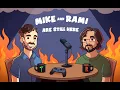 The Podcast Begins Mike Rami Are Still Here