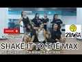 Download Lagu SHAKE IT TO THE MAX | Zumba | Dance Fitness | Tiktok Viral | Dancehall | Choreo by ZIN Egah