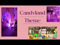 Candyland Theme Decorations How to make candyland decor