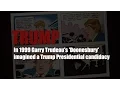 How Doonesbury predicted a Trump candidacy in 1999