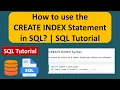 How to use the CREATE INDEX Statement in SQL SQL Tutorial For Beginners Learn SQL