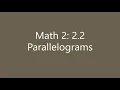 Math 2 2 2 Parallelograms