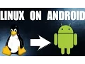 LINUX ON ANDROID FULL TUTORIAL Linux running on an Android Tablet