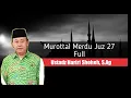 Download Lagu Bacaan Tartil Merdu juz 27 Ustadz Hariri Shoheh, S.Ag (Madrasatul Qur'an Tebuireng)