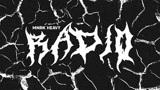 MNRK Heavy: Radio Station
