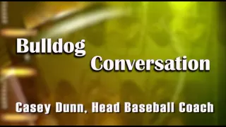 Bulldog Conversation Casey Dunn