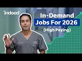 High Salary Jobs That Are in Demand for 2026 Indeed