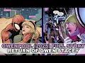 Gwenpool vs Dark Gwenpool Gwen Stacy s Resurrection Gwenpool 2025 FULL STORY