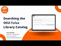 OSU-Tulsa Library Catalog Overview