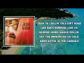 Jason Aldean - Dirt Road Anthem  (Lyrics)