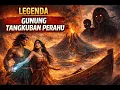 Lagu Legenda Gunung Tangkuban Perahu: Kisah Cinta Terlarang yang Mengubah Gunung di Jawa Barat
