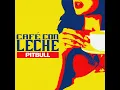 PITBULL CAFE CON LECHE AUDIO 💥⛽⭕🏁🏁🍾🍾🍾🍾🍾🍾🍾🍾🍾