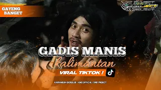 dj bantengan gadis manis kalimantan p p apa gadis manis mempesona official music video 