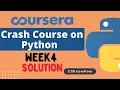 Crash Course on Python Coursera Week 4 solution - Full solved