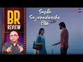 Sapta Sagaradaache Ello - Side A Movie Review By Baradwaj Rangan | Rakshit Shetty | Rukmini Vasanth