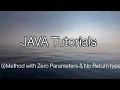 Functions with no parameters and no return type in java