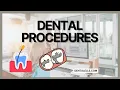 For the Newbie Dental Receptionist Dental Procedures Explained Easily