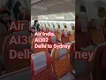 Air India AI302 Delhi to Sydney Flight Inside Plane view