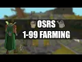 1-99 Farming Guide OSRS Full Tree Run