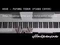 Akad - Payung Teduh ( Piano Cover )