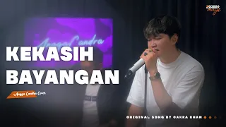 Download KEKASIH BAYANGAN - CAKRA KHAN | COVER BY ANGGA CANDRA FT. HIMALAYA MP3