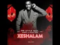 Lagu Mr style feat Mabo \u0026 Mass ram- Xeshalam